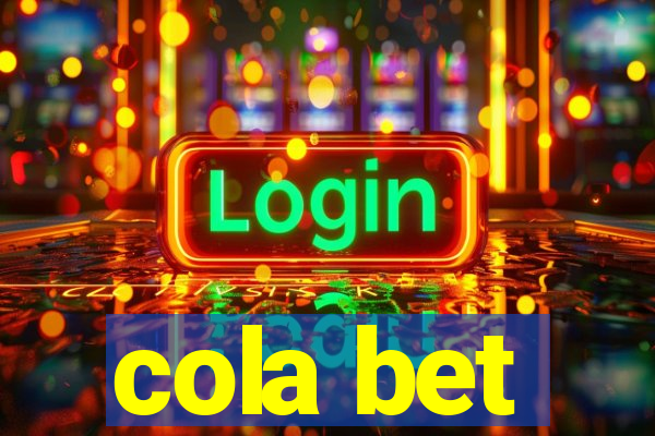 cola bet